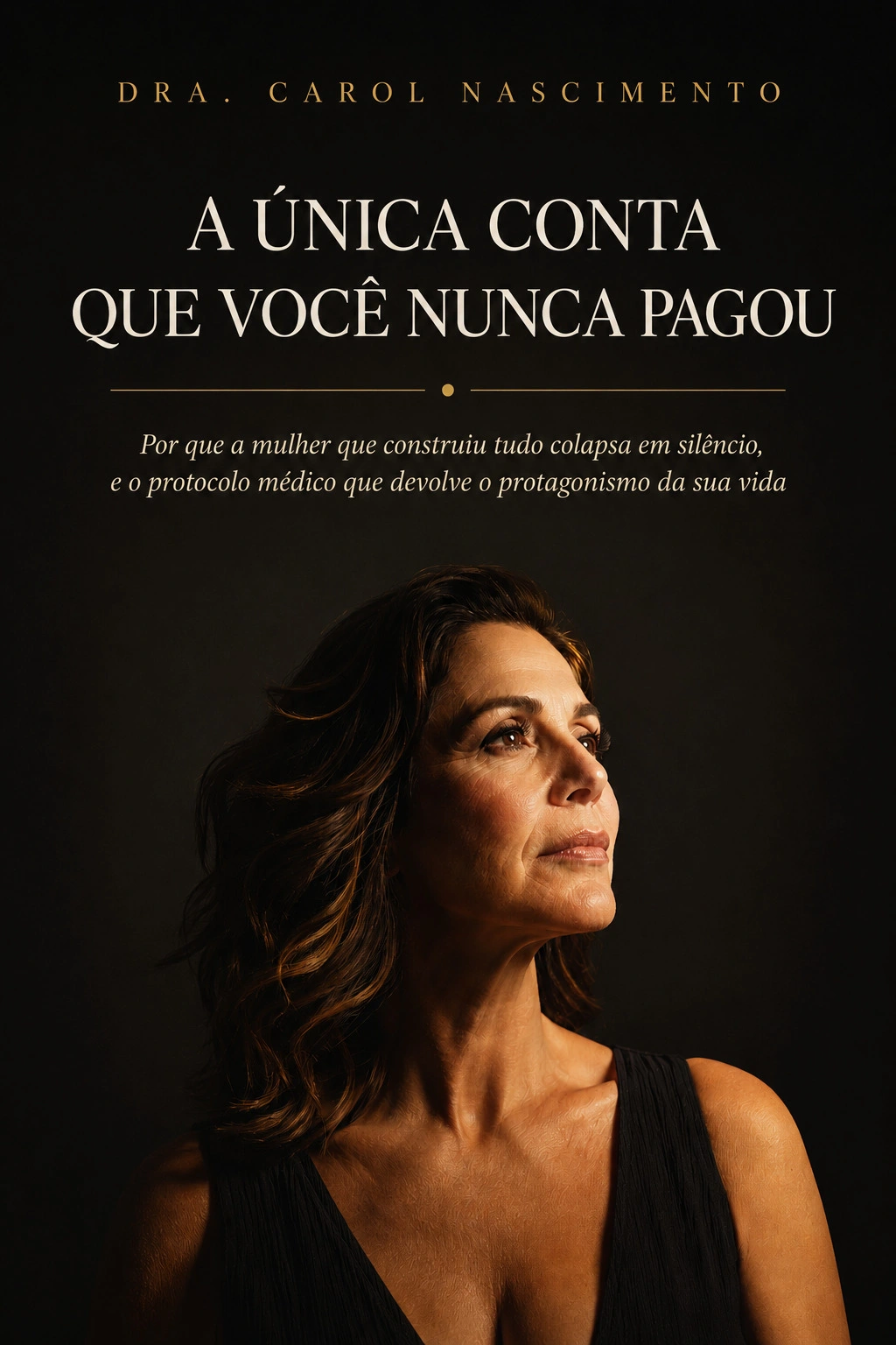 Capa: A Única Conta Que Você Nunca Pagou